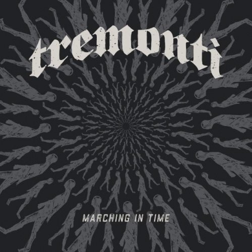 Tremonti : Marching in Time